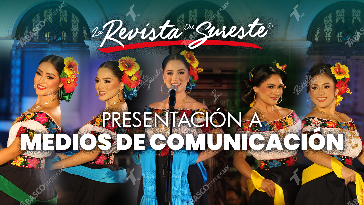 17 representantes municipales que florecen en la Presentación a Medios de la Feria Tabasco 2026