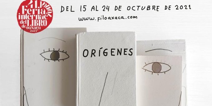 Feria Internacional Del Libro De Oaxaca Se Celebrará En Formato Híbrido