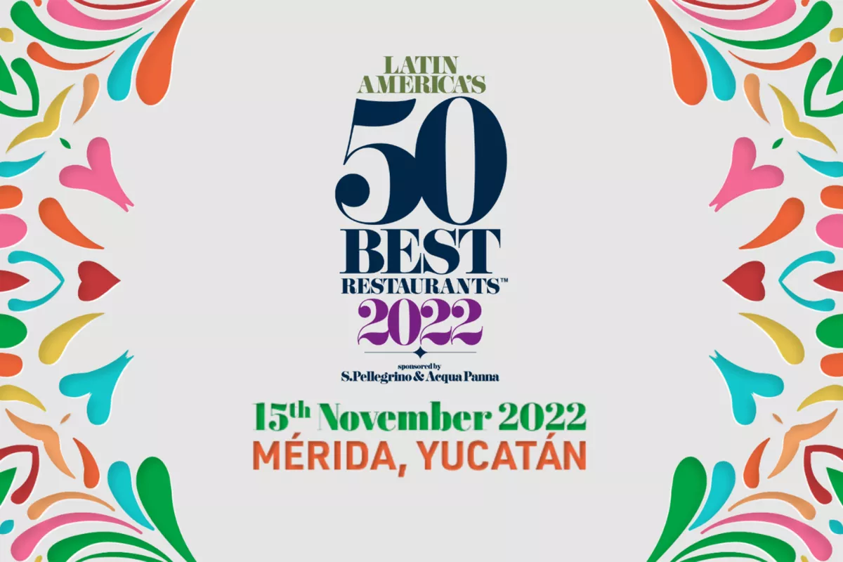 Yucatán será la sede de los latin america's 50 best restaurants 2022 la revista del sureste mx Latam 50Best 2022