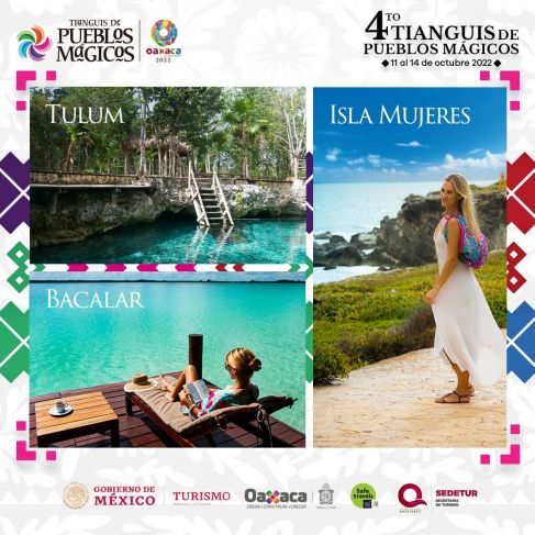 Quintana roo toma parte del tianguis de pueblos mágicos en oaxaca la revista del sureste mx Tianguisturqroodos