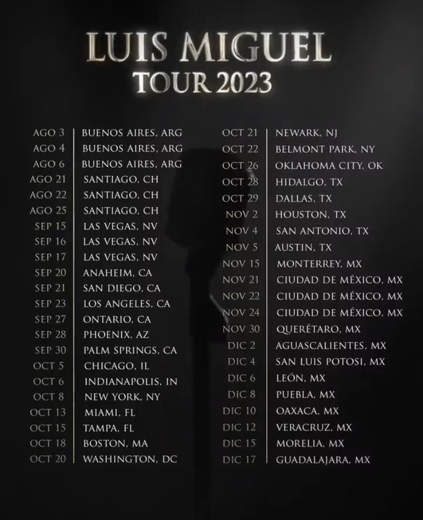 Gira luis miguel 2023: fechas, venta de boletos y precios la revista del sureste mx Fechas Luis Miguel