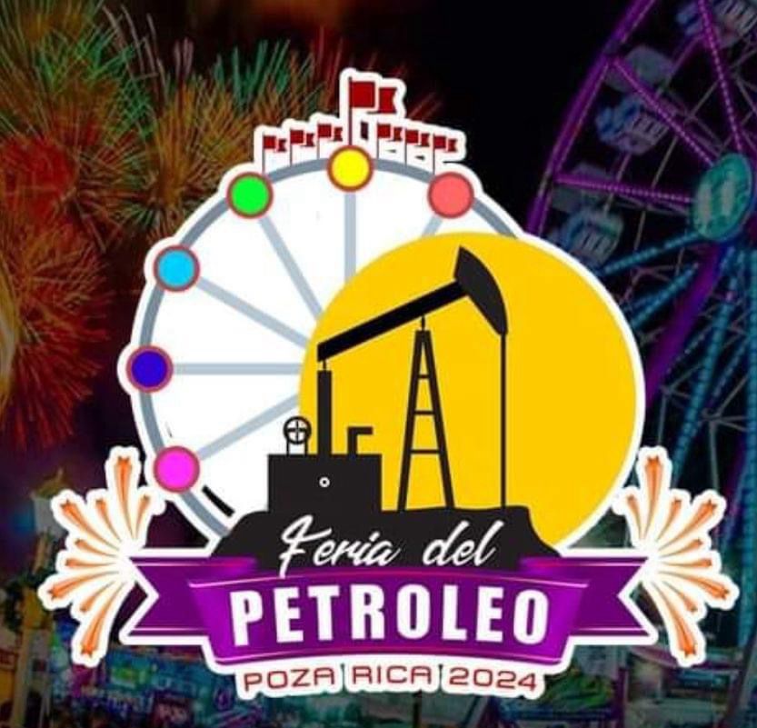 Poza Rica Se Prepara Para Realizar La Feria Del Petroleo