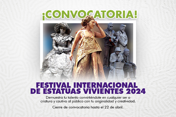 Festival Internacional Estatuas Vivientes 2024