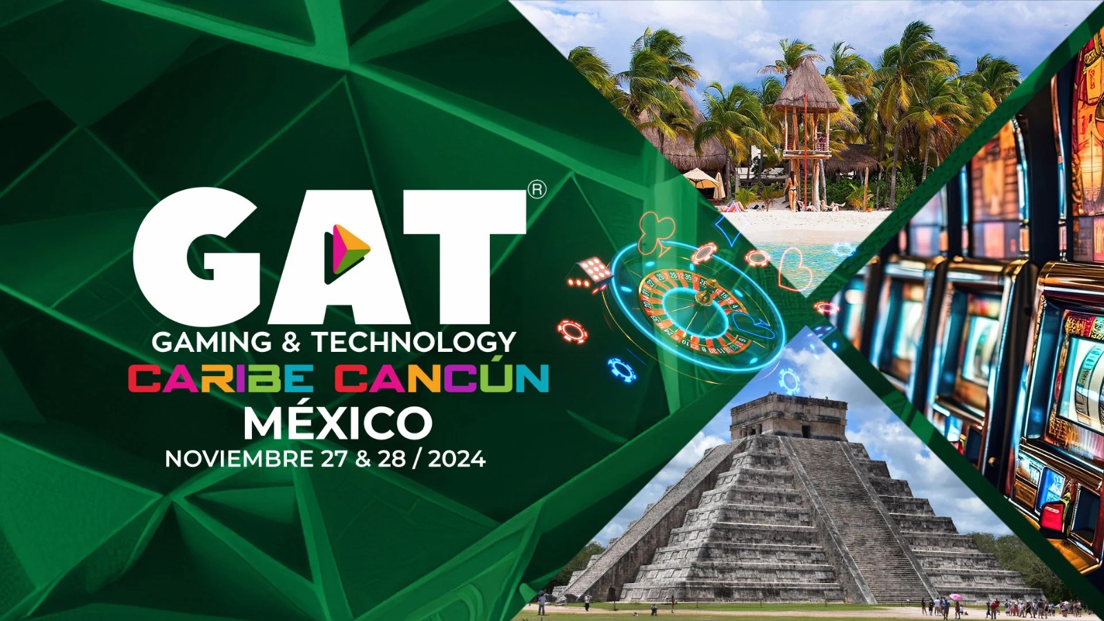 GAT Expo llega a Cancún: Una cita imperdible para la industria del juego el 27 y 28 de noviembre de 2024