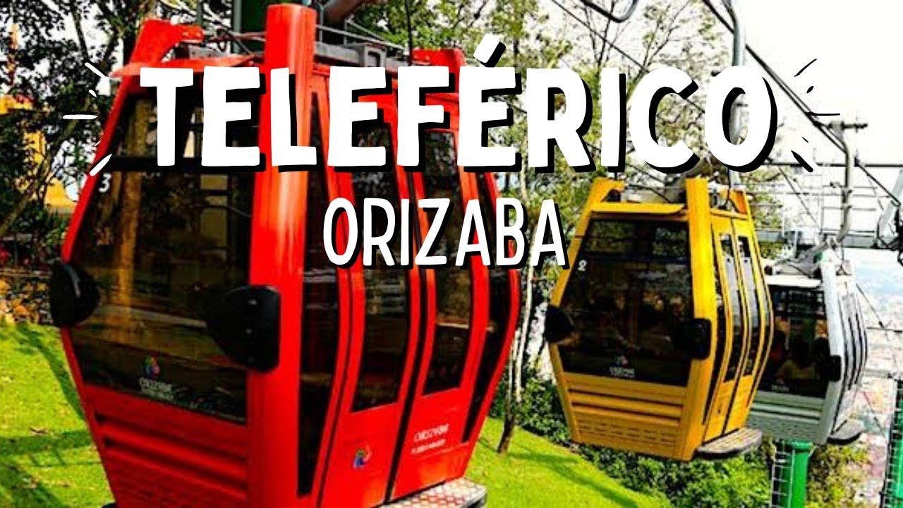 Teleferico De Orizaba