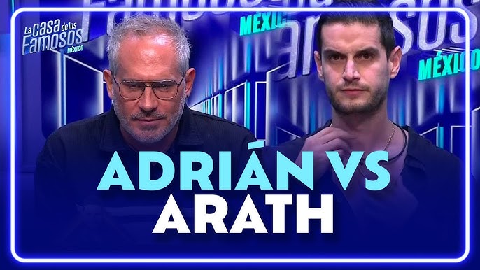 Polemica En La Casa De Los Famosos Mexico Adrian Marcelo Bajo Fuego Tras Supuestas Amenazas A Arath De La Torre