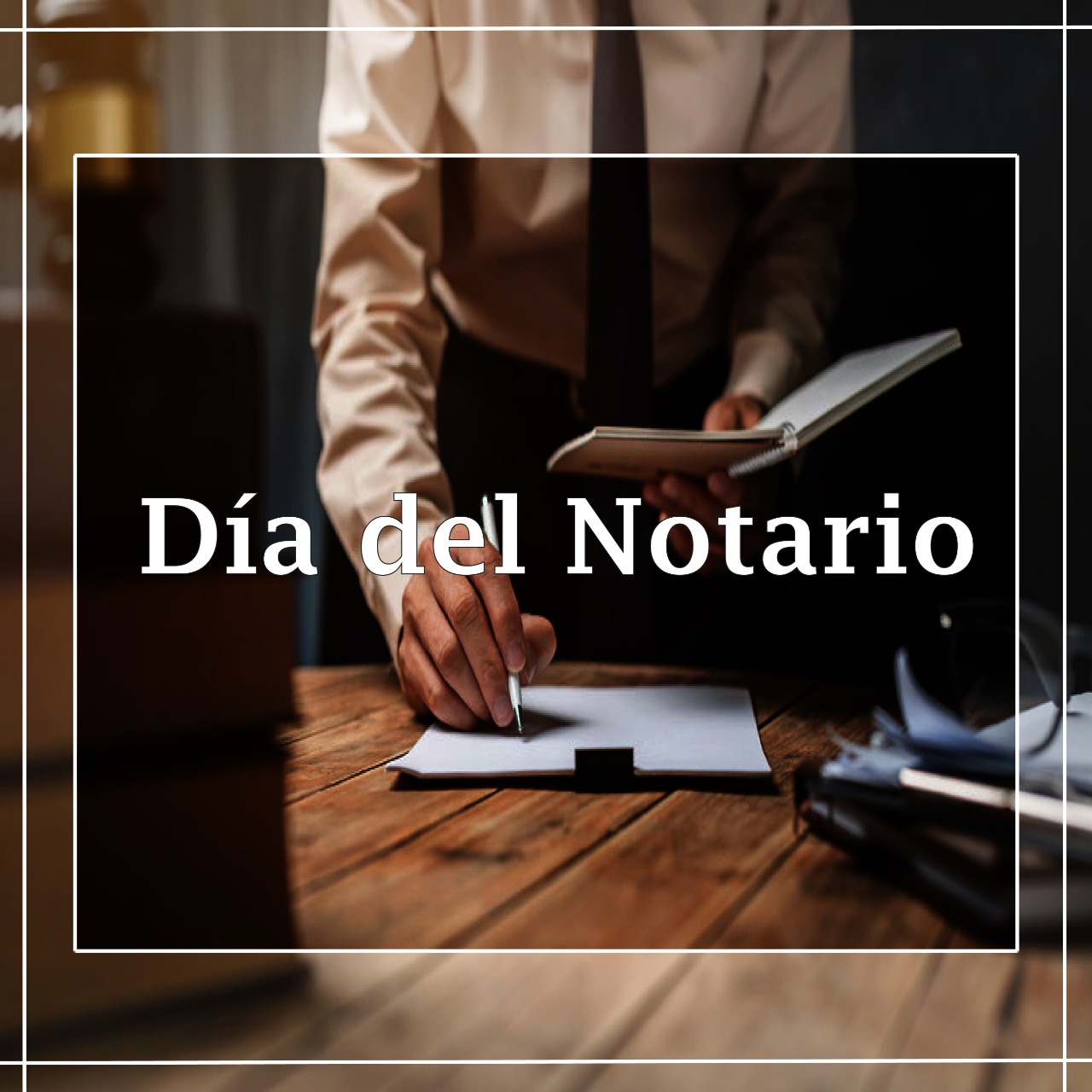 Dia Internacional Del Notario Reflexion Y Compromiso Con La Certeza Juridica En