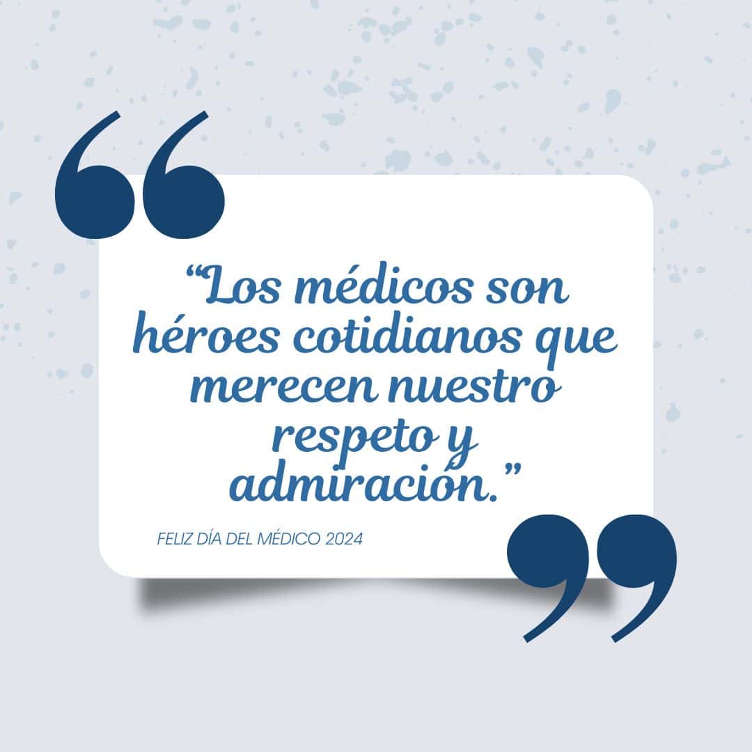 Dia Del Medico 2024 Por Que Mexico Celebra Esta Fecha Desde 1937