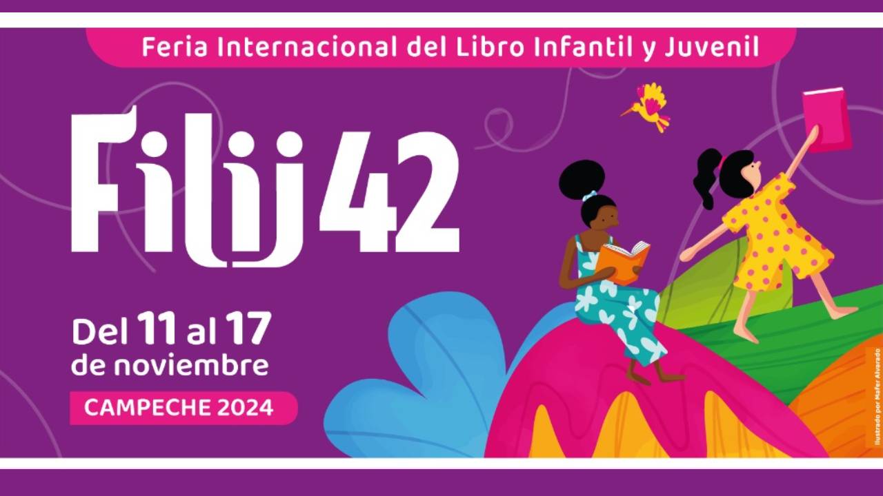 La Feria Internacional Del Libro Infantil Y Juvenil 42 Llega A Campeche