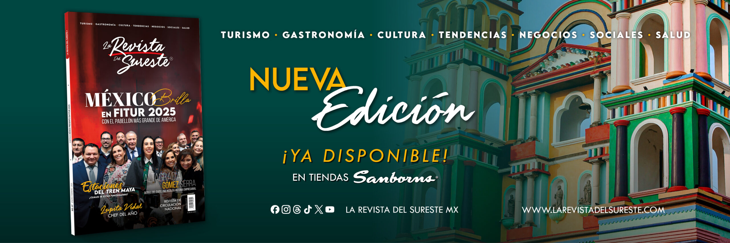Edición 7 en portada méxico brilla en fitur 2025 la revista del sureste mx Banner X 1500X50081 Scaled