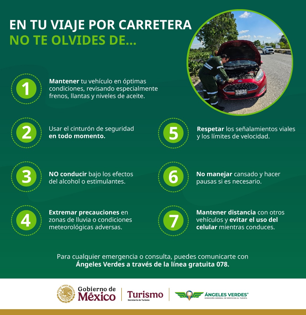 Viaja seguro por méxico: ángeles verdes despliega operativo nacional y emite 10 reglas de oro para tus vacaciones la revista del sureste mx Comunicado 270 1