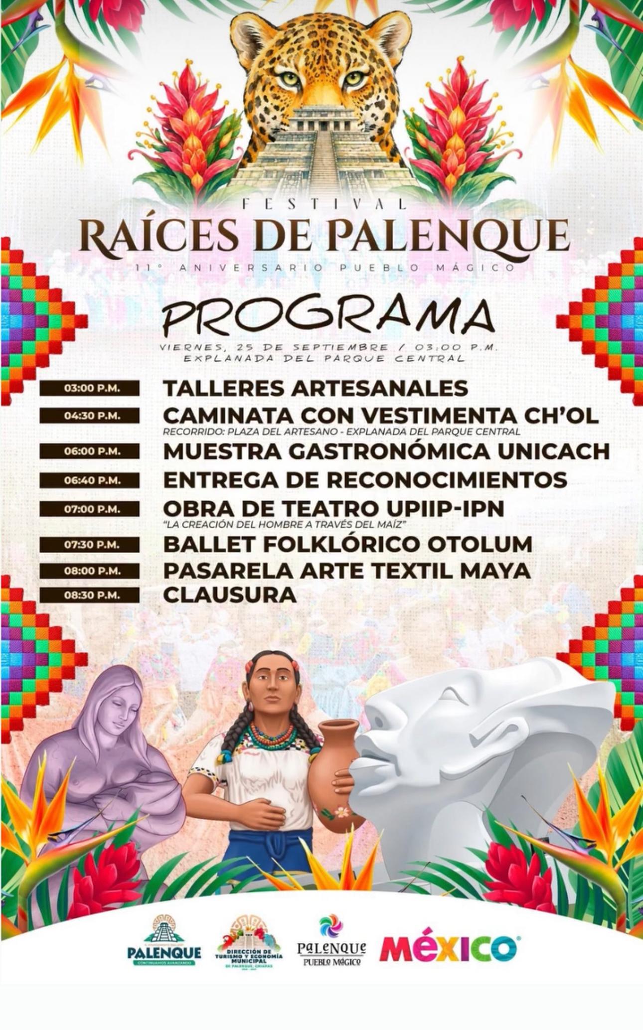 Festival raíces de palenque: todo listo para celebrar el 11° aniversario como pueblo mágico este viernes la revista del sureste mx Cartel Oficial Del Festival Raíces De Palenque, Chiapas, Que Anuncia El 11° Aniversario Como Pueblo Mágico, Detallando El Programa De Actividades Para Este Viernes 25 De Septiembre En El Parque Central.